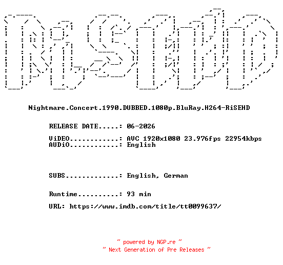 NFO for the release Nightmare.Concert.1990.DUBBED.1080p.BluRay.H264-RiSEHD by RiSEHD