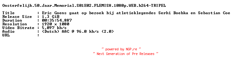 NFO for the release Onsterfelijk.50.Jaar.Memorial.S01E02.FLEMISH.1080p.WEB.h264-TRIPEL by TRIPEL