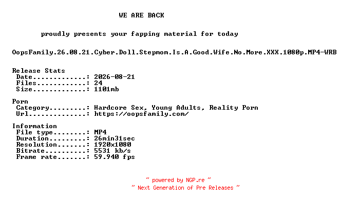 NFO for the release OopsFamily.26.08.21.Cyber.Doll.Stepmom.Is.A.Good.Wife.No.More.XXX.1080p.MP4-WRB by WRB