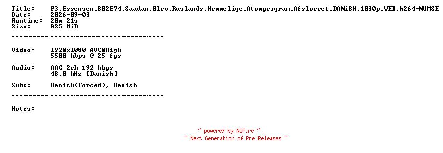 NFO for the release P3.Essensen.S02E74.Saadan.Blev.Ruslands.Hemmelige.Atomprogram.Afsloeret.DANiSH.1080p.WEB.h264-NUMSE by NUMSE