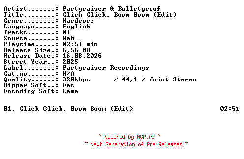 NFO for the release Partyraiser_and_Bulletproof-Click_Click_Boom_Boom_(Edit)-SINGLE-WEB-2025-XTC_iNT by XTC_iNT