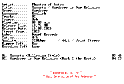 NFO for the release Phantom_of_Anton-Gangsta_-_Hardcore_is_Our_Religion-WEB-2025-XTC_iNT by XTC_iNT