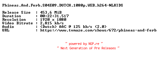 NFO for the release Phineas.And.Ferb.S04E09.DUTCH.1080p.WEB.h264-NLKIDS by NLKIDS