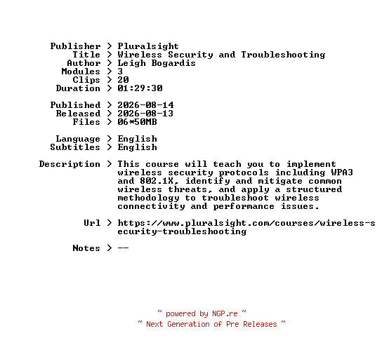 NFO for the release Pluralsight.Wireless.Security.and.Troubleshooting.2026.BOOKWARE-GETH by GETH