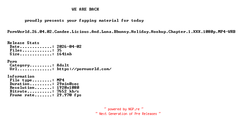 NFO for the release PornWorld.26.04.02.Candee.Licious.And.Luna.Bbunny.Holiday.Hookup.Chapter.1.XXX.1080p.MP4-WRB by WRB