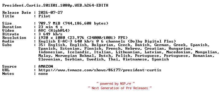 NFO for the release President.Curtis.S01E01.1080p.WEB.h264-EDITH by EDITH