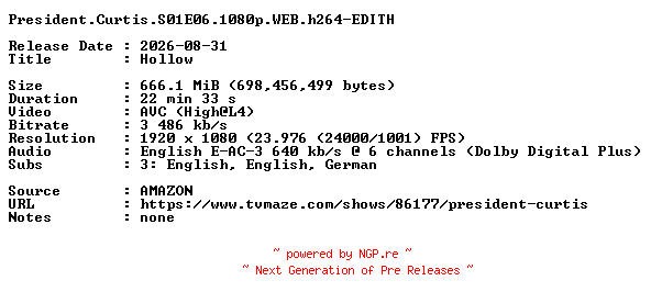 NFO for the release President.Curtis.S01E06.1080p.WEB.h264-EDITH by EDITH
