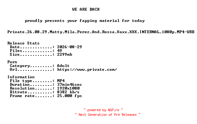NFO for the release Private.26.08.29.Matty.Mila.Perez.And.Rossa.Vaxx.XXX.INTERNAL.1080p.MP4-WRB by WRB