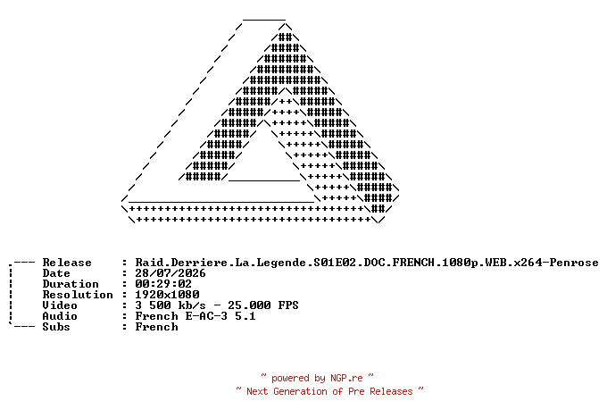 NFO for the release Raid.Derriere.La.Legende.S01E02.DOC.FRENCH.1080p.WEB.x264-Penrose by Penrose