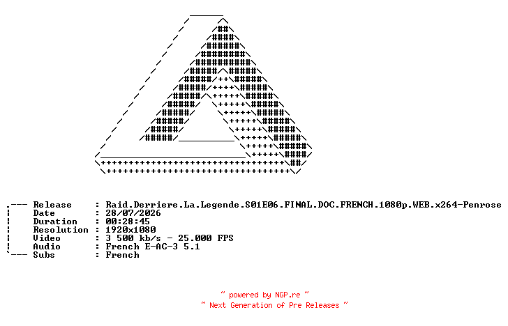 NFO for the release Raid.Derriere.La.Legende.S01E06.FINAL.DOC.FRENCH.1080p.WEB.x264-Penrose by Penrose