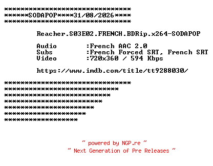 NFO for the release Reacher.S03E02.FRENCH.BDRip.x264-SODAPOP by SODAPOP