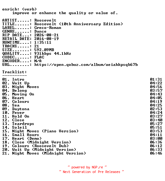 NFO for the release Roosevelt-Roosevelt_(10th_Anniversary_Edition)-16BIT-WEB-FLAC-2026-ENRiCH by ENRiCH