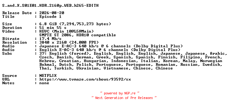 NFO for the release S.and.X.S01E01.HDR.2160p.WEB.h265-EDITH by EDITH