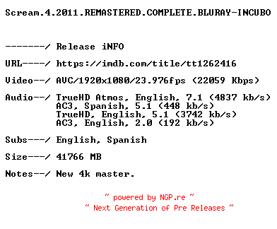 NFO for the release Scream.4.2011.REMASTERED.COMPLETE.BLURAY-INCUBO by INCUBO