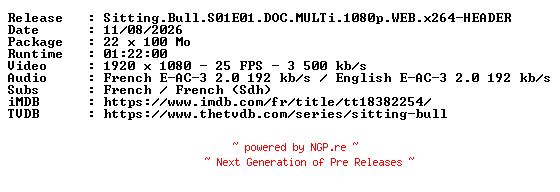 NFO for the release Sitting.Bull.S01E01.DOC.MULTi.1080p.WEB.x264-HEADER by HEADER