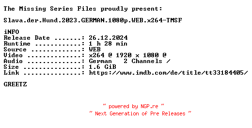 NFO for the release Slava.der.Hund.2023.GERMAN.1080p.WEB.x264-TMSF by TMSF