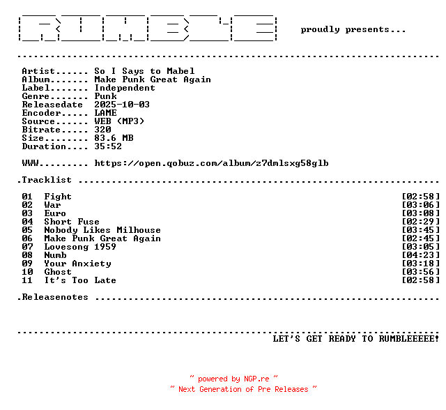 NFO for the release So_I_Says_to_Mabel-Make_Punk_Great_Again-(WEB)-2025-RUMBLE by RUMBLE
