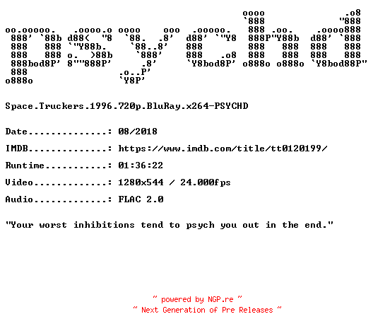 NFO for the release Space.Truckers.1996.720p.BluRay.x264-PSYCHD by PSYCHD