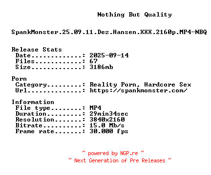 NFO for the release SpankMonster.25.09.11.Dez.Hansen.XXX.2160p.MP4-NBQ by NBQ