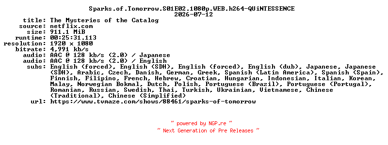 NFO for the release Sparks.of.Tomorrow.S01E02.1080p.WEB.h264-QUiNTESSENCE by QUiNTESSENCE