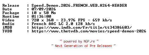 NFO for the release Speed.Demon.2026.FRENCH.WEB.H264-HEADER by HEADER