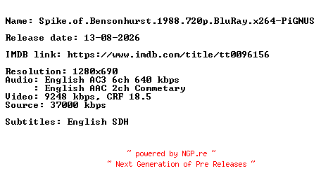 NFO for the release Spike.of.Bensonhurst.1988.720p.BluRay.x264-PiGNUS by PiGNUS