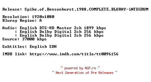 NFO for the release Spike.of.Bensonhurst.1988.COMPLETE.BLURAY-iNTEGRUM by iNTEGRUM
