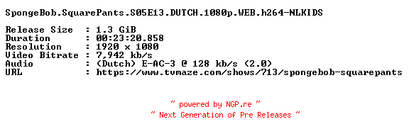 NFO for the release SpongeBob.SquarePants.S05E13.DUTCH.1080p.WEB.h264-NLKIDS by NLKIDS