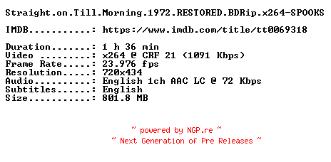 NFO for the release Straight.on.Till.Morning.1972.RESTORED.BDRip.x264-SPOOKS by SPOOKS