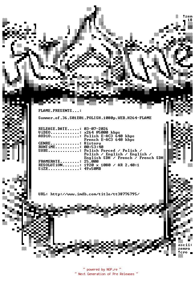 NFO for the release Summer.of.36.S01E01.POLISH.1080p.WEB.H264-FLAME by FLAME