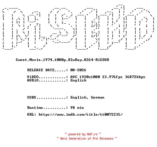 NFO for the release Sweet.Movie.1974.1080p.BluRay.H264-RiSEHD by RiSEHD