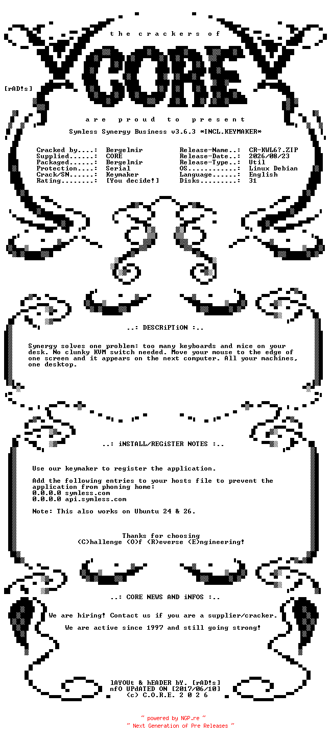 NFO for the release Symless.Synergy.Business.v3.6.3.Linux.Debian.13.x64.Incl.Keymaker-CORE by CORE