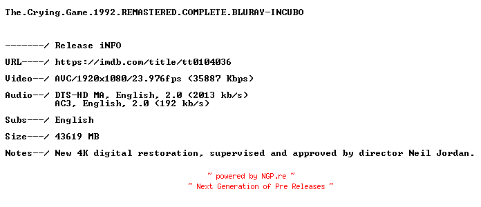 NFO for the release The.Crying.Game.1992.REMASTERED.COMPLETE.BLURAY-INCUBO by INCUBO