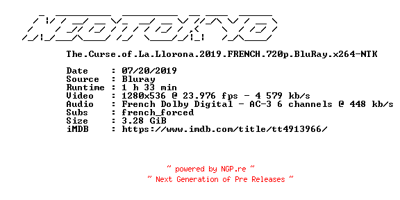 NFO for the release The.Curse.of.La.Llorona.2019.FRENCH.720p.BluRay.x264-NTK by NTK