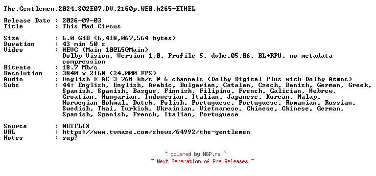 NFO for the release The.Gentlemen.2024.S02E07.DV.2160p.WEB.h265-ETHEL by ETHEL