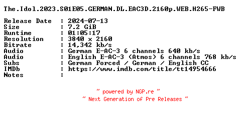 NFO for the release The.Idol.2023.S01E05.GERMAN.DL.EAC3D.2160p.WEB.H265-FWB by FWB