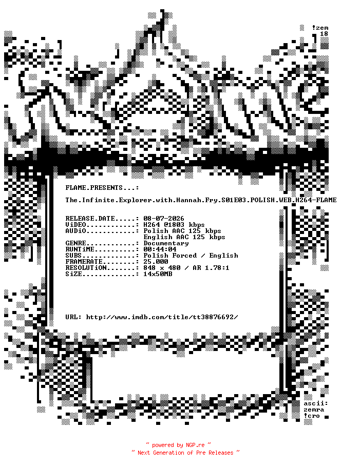 NFO for the release The.Infinite.Explorer.with.Hannah.Fry.S01E03.POLISH.WEB.H264-FLAME by FLAME