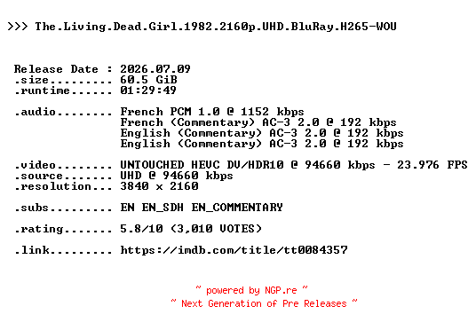 NFO for the release The.Living.Dead.Girl.1982.2160p.UHD.BluRay.H265-WOU by WOU