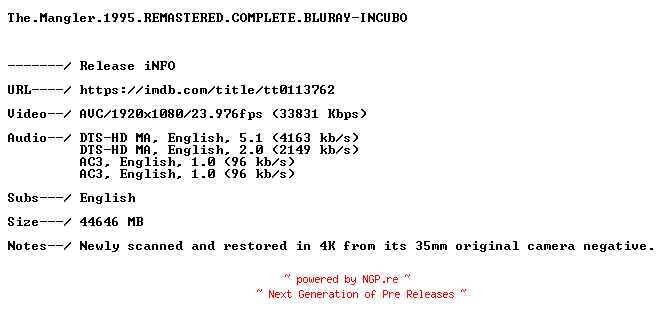 NFO for the release The.Mangler.1995.REMASTERED.COMPLETE.BLURAY-INCUBO by INCUBO