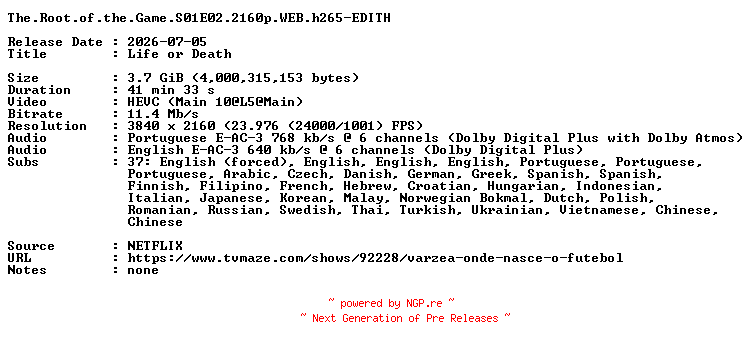 NFO for the release The.Root.of.the.Game.S01E02.2160p.WEB.h265-EDITH by EDITH