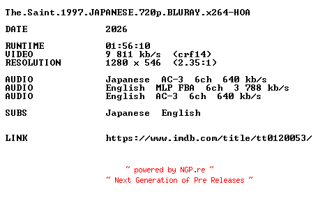 NFO for the release The.Saint.1997.JAPANESE.720p.BLURAY.x264-HOA by HOA