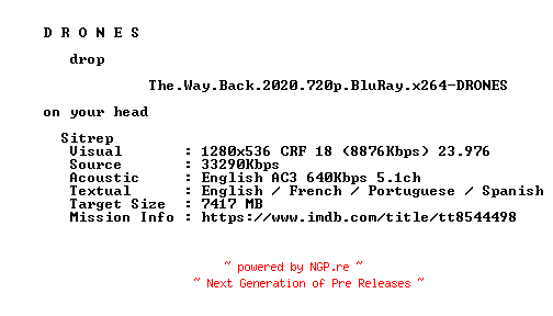 NFO for the release The.Way.Back.2020.720p.BluRay.x264-DRONES by DRONES