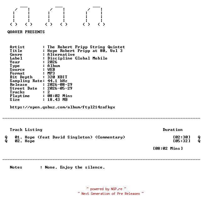 NFO for the release The_Robert_Fripp_String_Quintet-Hope_Robert_Fripp_at_80_Vol_3-DIGITAL_45-WEB-2026-QUAVER by QUAVER
