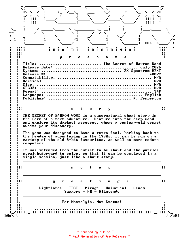 NFO for the release The_Secret_of_Barron_Wood_NEXT_ZXS-bADkARMA by bADkARMA