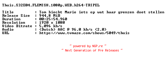 NFO for the release Thuis.S32E04.FLEMISH.1080p.WEB.h264-TRIPEL by TRIPEL