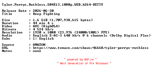 NFO for the release Tyler.Perrys.Ruthless.S04E13.1080p.WEB.h264-BETTY by BETTY