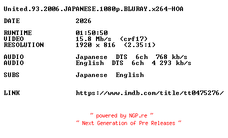 NFO for the release United.93.2006.JAPANESE.1080p.BLURAY.x264-HOA by HOA