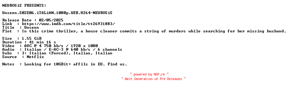 NFO for the release Unseen.S02E06.iTALiAN.1080p.WEB.H264-NEUROSiS by NEUROSiS