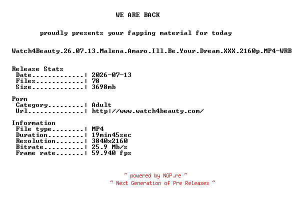 NFO for the release Watch4Beauty.26.07.13.Malena.Amaro.Ill.Be.Your.Dream.XXX.2160p.MP4-WRB by WRB