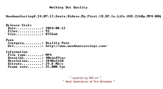 NFO for the release WoodmanCastingX.24.07.13.Areta.Ridera.My.First.IR.DP.In.Life.XXX.2160p.MP4-NBQ by NBQ